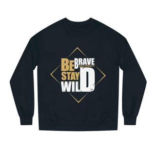 Be Brave Stay Wild Merch - MULTIVERSITY STORE