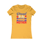 Proud to be his Mother Women's Favorite Tee