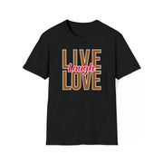 Live, Laugh, Love: Embrace Joy with our Stylish 'Live Laugh Love' Shirts